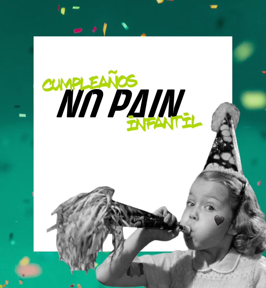 Cumpleaños No Pain Infantil